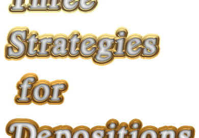 Strategies for depositions