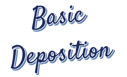Common Basic Deposition Questions